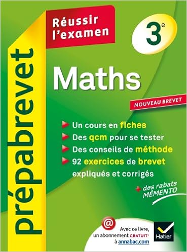 Amazon Fr Maths 3e Prepabrevet Reussir L Examen Cours Et Sujets Corriges Brevet Troisieme Bureau Jean Pierre Bureau Caroline Livres