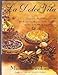 La dolce vita: Enjoy life's sweet pleasures with 170 recipes for biscotti, torte, crostate, gelati, and other Italian desserts