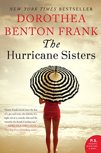 The Hurricane Sisters: A Novel by [Frank, Dorothea Benton]
