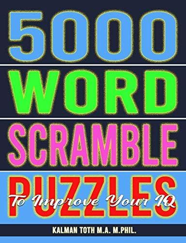5000 Word Scramble Puzzles to Improve Your IQ Paperback โ Large Print, October 1, 2013
