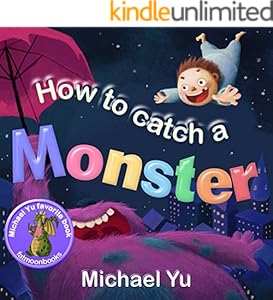 How to Catch a Monster