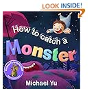 How to Catch a Monster