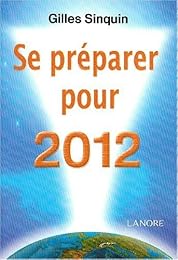 Se préparer pour 2012