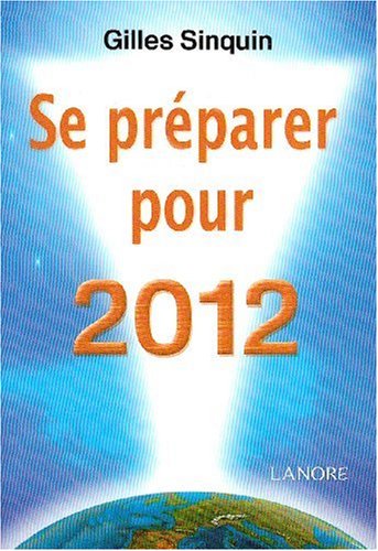 Se préparer pour 2012