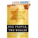 One People, Two Worlds:  A Reform Rabbi and an Orthodox Rabbi Explore the Issues That Divide Them