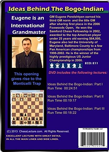 Ideas Behind The Bogo-Indian - Chess Lecture - Volume 57