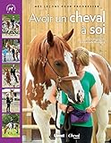 Image de Avoir un cheval à soi