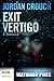 Wayward Pines: Exit Vertigo (Part 1, A Kindle Worlds Novella)