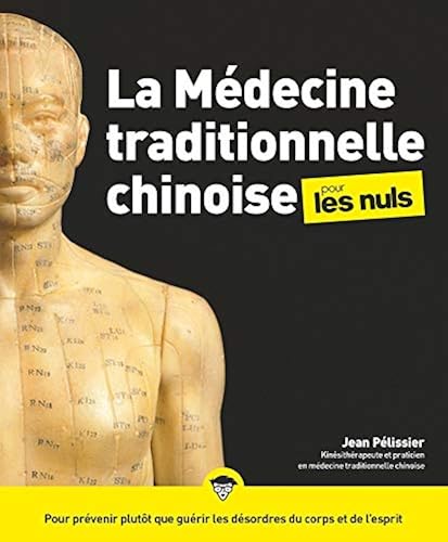 Download La médecine traditionnelle chinoise pour les Nuls, 2e édition PDF