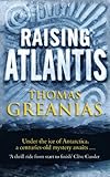 Front cover for the book Raising Atlantis by Thomas Greanias