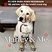 Marley & Me: Life and Love with the World's Worst Dog by 