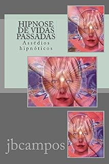 Livro Hipnose de Vidas Passadas