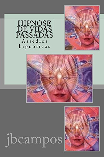 https://www.amazon.com.br/Hipnose-Vidas-Passadas-batista-campos-ebook/dp/B01E0NOKOE