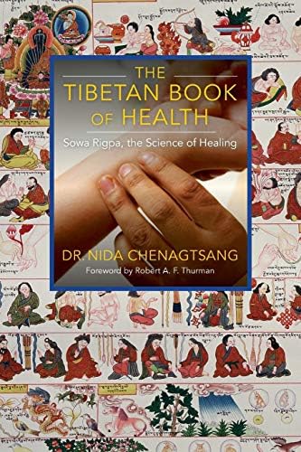 Health Through Balance: An Introduction to Tibetan Medicine