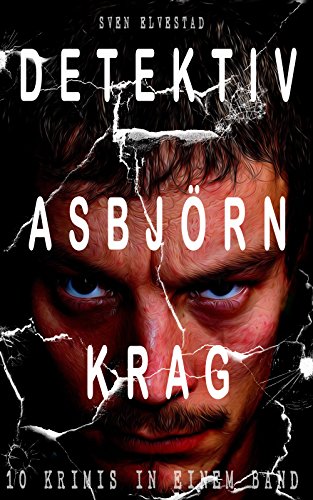 Detektiv Asbjörn Krag (10 Krimis in einem Band) (German Edition)