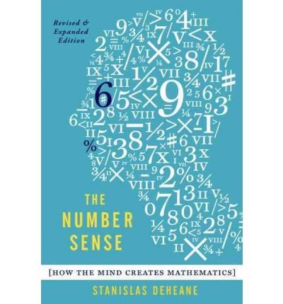 [(The Number Sense: How the Mind Creates Mathematics)] [Author: Stanislas Dehaene] published on (November, 2011)