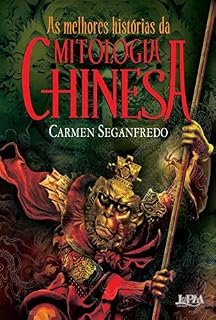 Livro As melhores histórias da mitologia chinesa