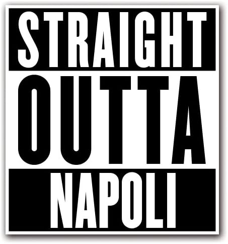 NAPOLI - [CUSTOMI] Straight Outta Series Custom Decal Sticker for Car Truck Macbook Laptop Air Pro Vinyl