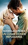 Un lugar donde refugiarse (Spanish Edition)
