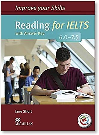 Improve Your Skills: Reading for IELTS 6.0-7.5 Student's Book with Key & MPO Pack