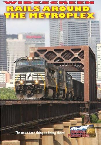 Rails around the Metroplex [DVD] [2009]