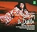 Saint-Saëns - Samson & Dalila / Cura, Borodina, Lafont, Lloyd, Silins, Sir Colin Davis