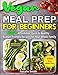 Vegan Meal Prep For Beginners: 600+ Affordable, Quick & Healthy Budget Friendly Recipes for Your Whole Family | 1000-Day Meal Plan| 5 Proven Tips for Success
