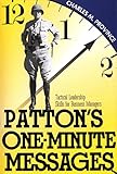Patton's One-Minute Messages: Tactical Leadership Skills of Business Managers by