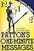 Patton's One-Minute Messages: Tactical Leadership Skills of Business Managers by