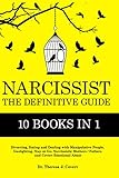 Narcissist: The Definitive Guide - 10 books in 1