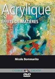 Acrylique Effets De Matière Nicole Bommarito Vol 4
