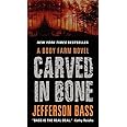 Amazon.com: Carved in Bone: A Body Farm Novel (Body Farm Novel, 1 ...
