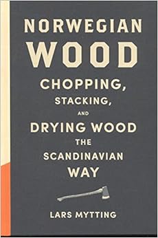 Norwegian Wood: Non-fiction Book of the Year 2016: Amazon.co.uk: Lars