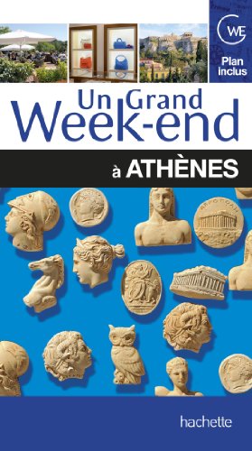 Un  grand week-end à Athènes
