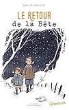 Le Retour de la Bête (Etincelles) (French Edition) by 