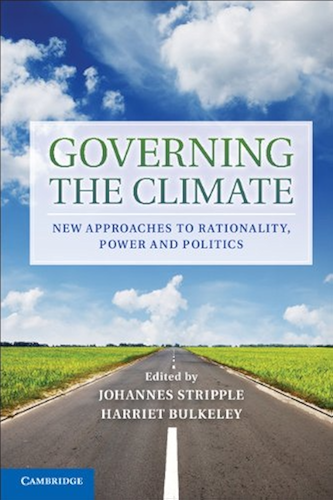 Download Governing the Climate: New Approaches to Rationality, Power and Politics (English Edition) PDF