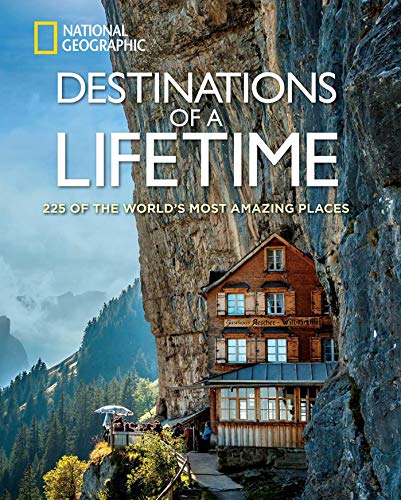 Destinations-of-a-Lifetime-225-of-the-Worlds-Most-Amazing-PlacesHardcover--October-27-2015