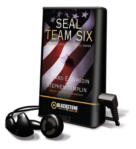 Seal Team Six Memoirs Of An Elite Navy Seal Sniper Playaway Adult Nonfiction Wasdin Howard E Templin Stephen Porter Ray 9781441786364 Amazon Com Books