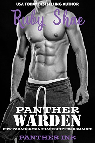 D0wnl0ad Panther Warden: (BBW Paranormal Shapeshifter Romance) (Panther Ink Book 2) [Z.I.P]