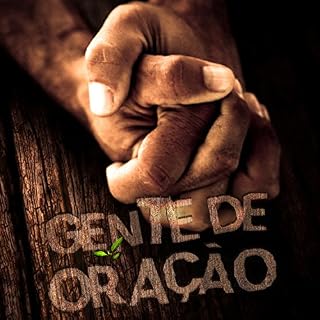 Gente de Oração | Aluno (Vida Cristã Livro 13)