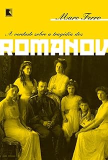 Livro A verdade sobre a tragédia dos Romanov