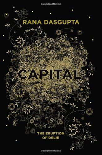 Download Capital: The Eruption of Delhi PDF