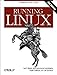 Running Linux, Fourth Edition by Matt Welsh (2002-12-15) by 