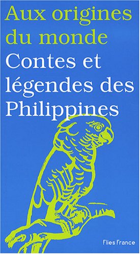 Contes et légendes des Philippines
