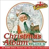 Ultimate Christmas Album, Vol. 4