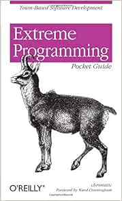 Extreme Programming Pocket Guide Chromatic 9780596004859 Amazon