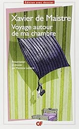 Voyage autour de ma chambre