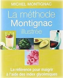 La  méthode Montignac illustrée