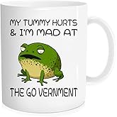 Funny Statement Coffee Mug ,My Tummy Hurts and I'm Mad At The Government Mug,Gift for Office Large/Cute/ ,Decor Party Gift Valentine's Day Gifts Birthday ,Christmas, Men, Women Novelty Gifts,11 oz
