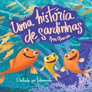 Livro UMA HISTORIA DE SARDINHAS